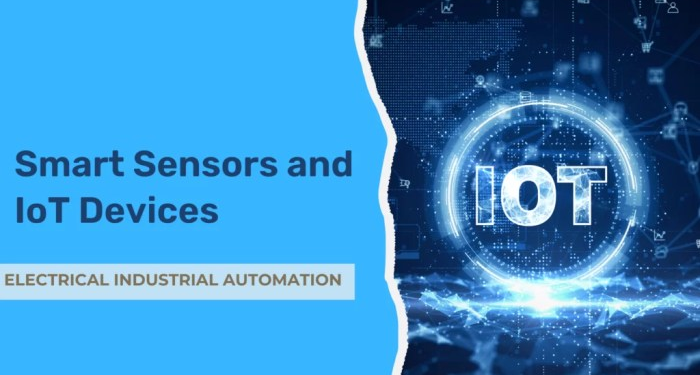 Revolutionizing Electrical Industrial Automation with Smart Sensors and ...